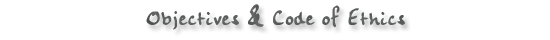 objectives and code of ethics